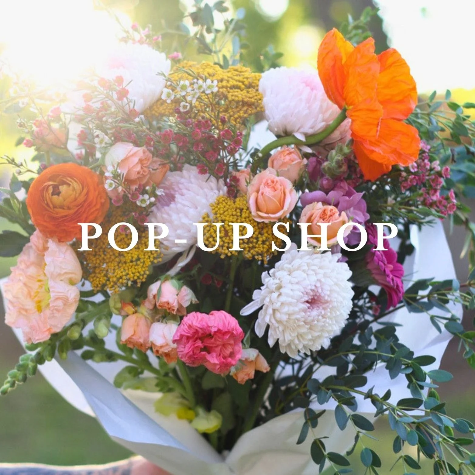 Pop-up Shop: Flower Bouquets