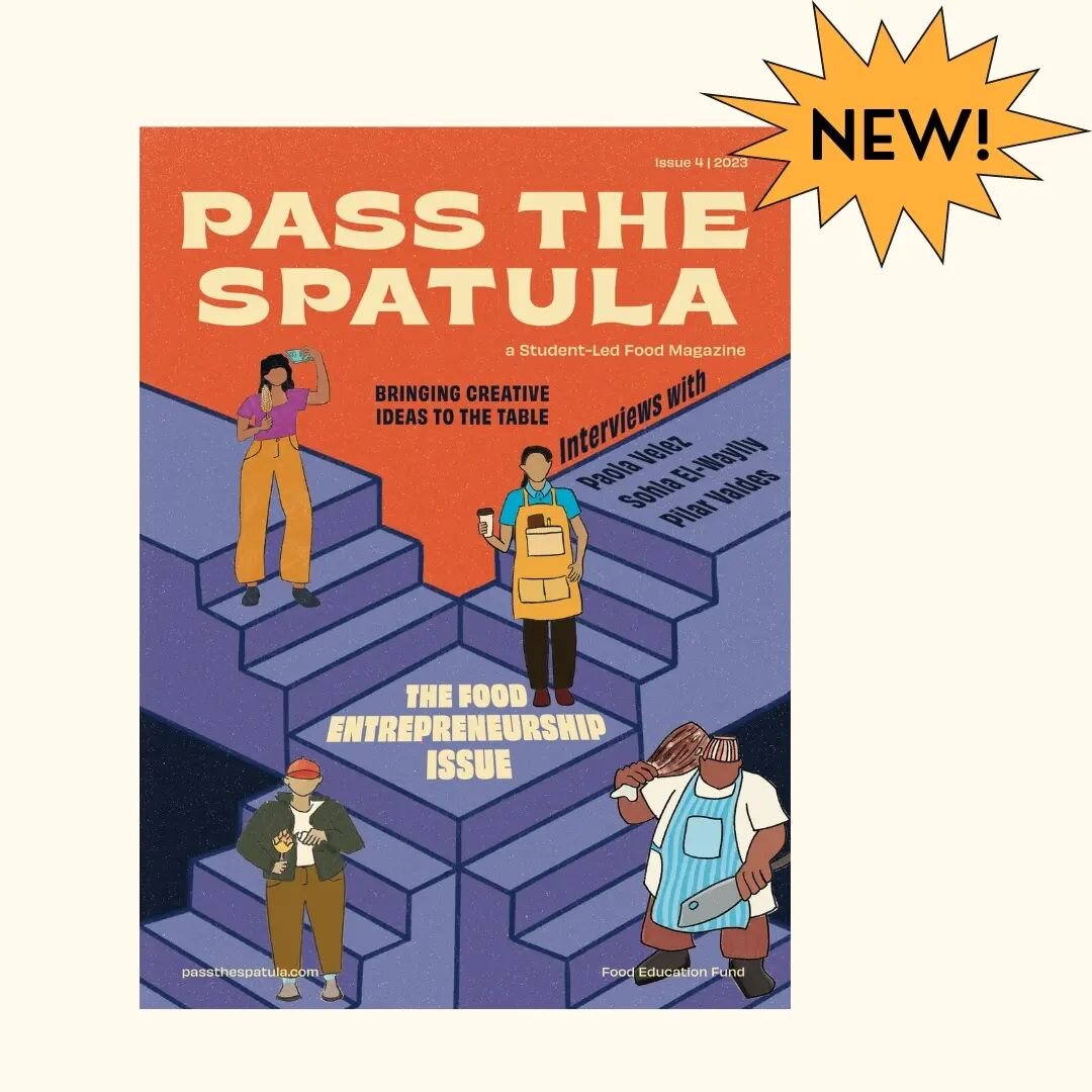The cover is here!!! Our 4th issue of Pass the Spatula is available for pre-order!! You've seen how hard our students worked on this for the past few months. We're so excited for you all to see the magazine. Please show your love and support by pre-o