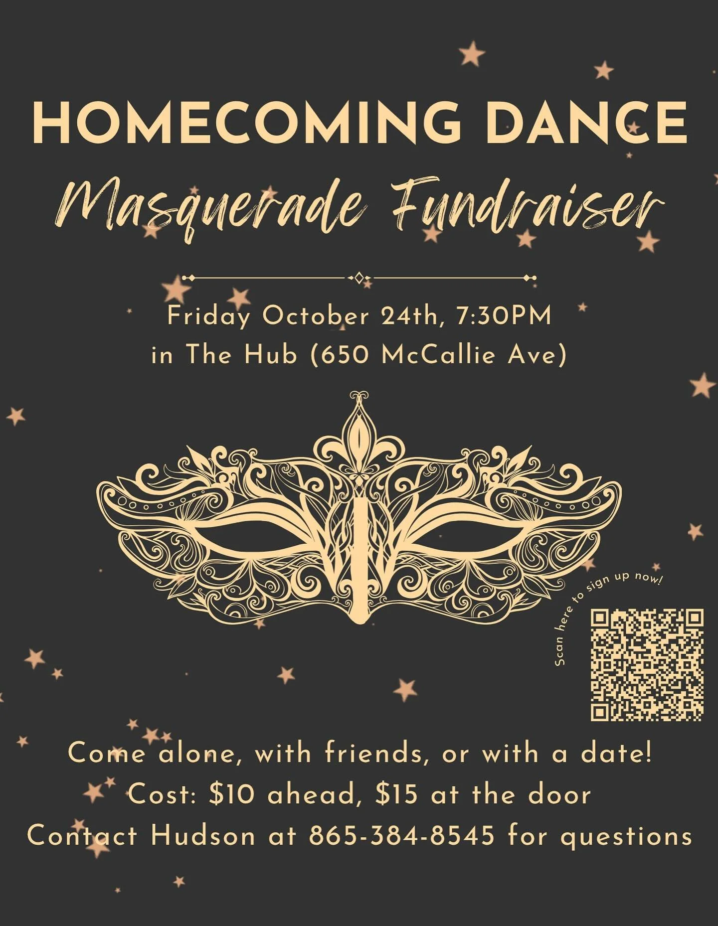 Homecoming dance!!!
When? October 24th 
Where? The Hub 
Who? All are welcome !!
Text Hudson for any questions !!