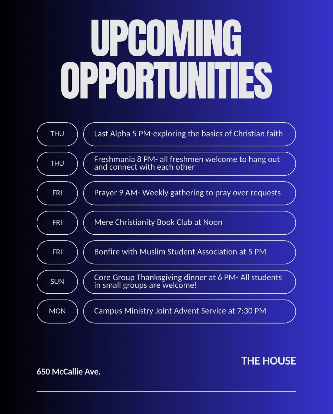 Lots of opportunities this week to connect with other students, share a space with students across faith traditions or denominations, and celebrate the end of a semester. We hope you&rsquo;ll join us!