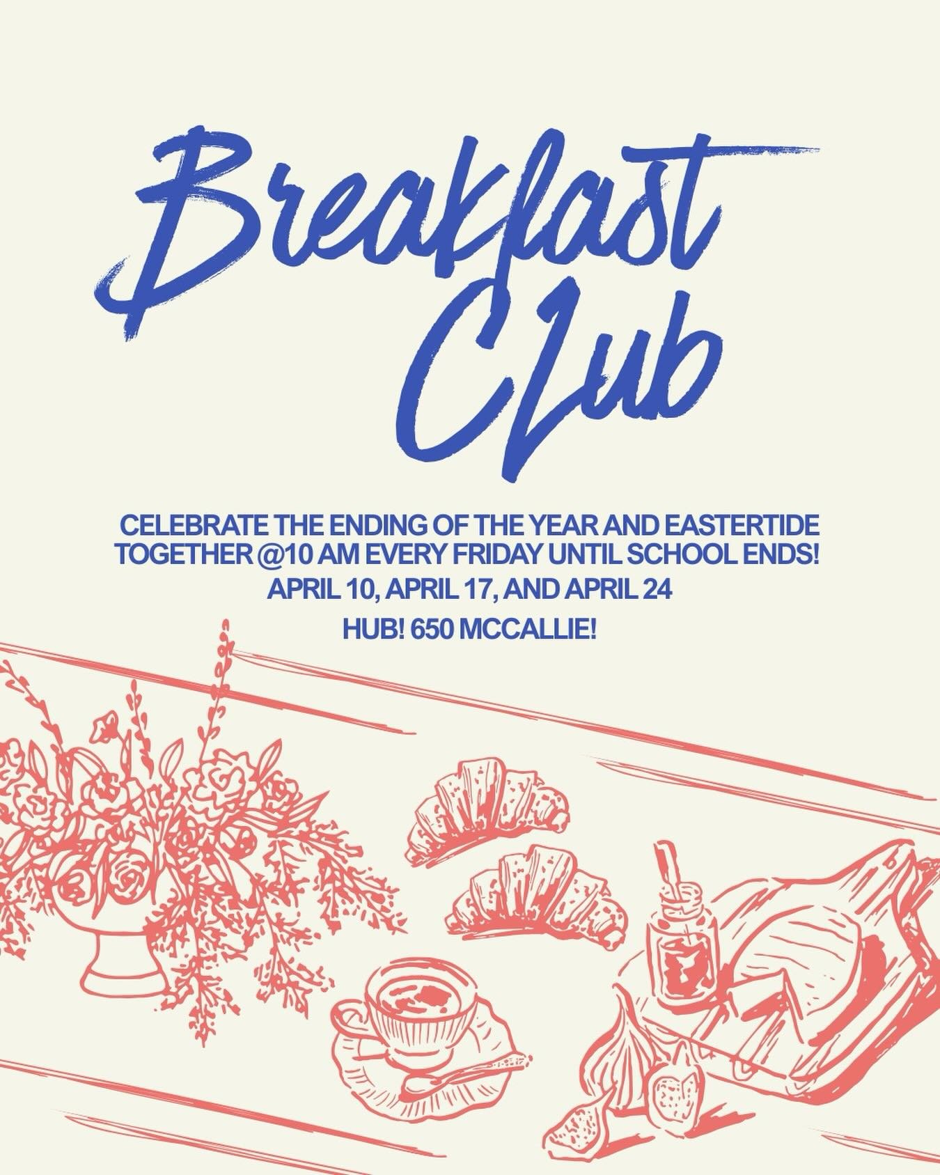 BREAKFAST FRIDAYS 10AM!!!! 
All college aged students invited!!!!