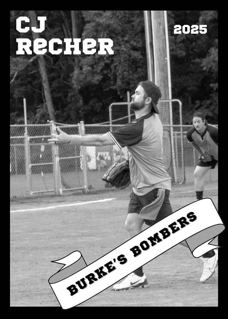 Black-and-white photo of a baseball player stretching on the field with another player in the background. Text overlays include "CJ RECHER" at the top left, "2025" at the top right, and a banner at the bottom reading "BURKE'S BOMBERS."