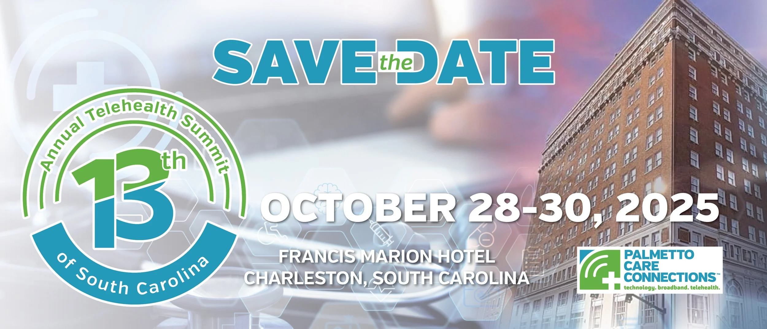 Palmetto Care Connections 13th Annual Telehealth Summit of South Carolina