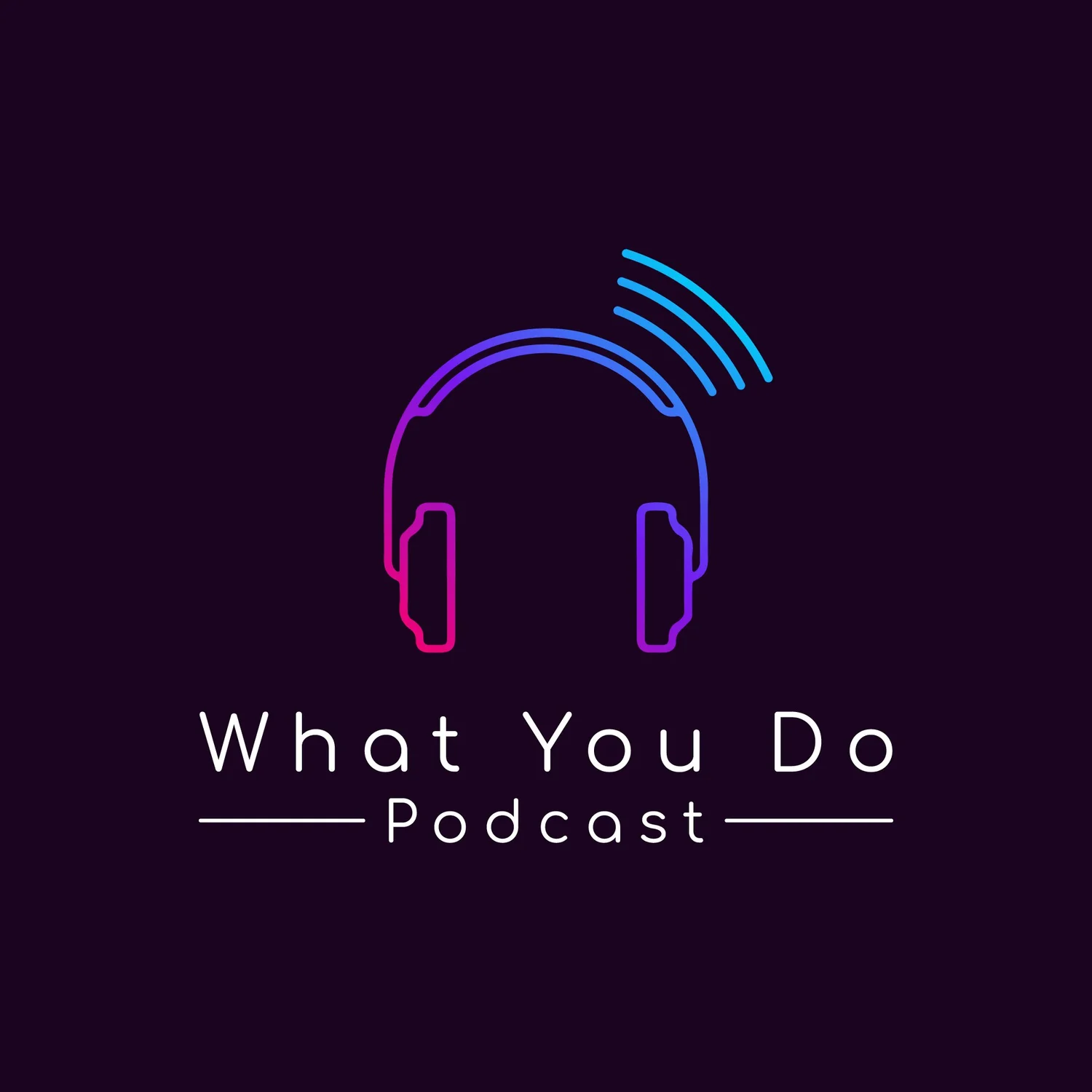 What You Do Project podcast artwork