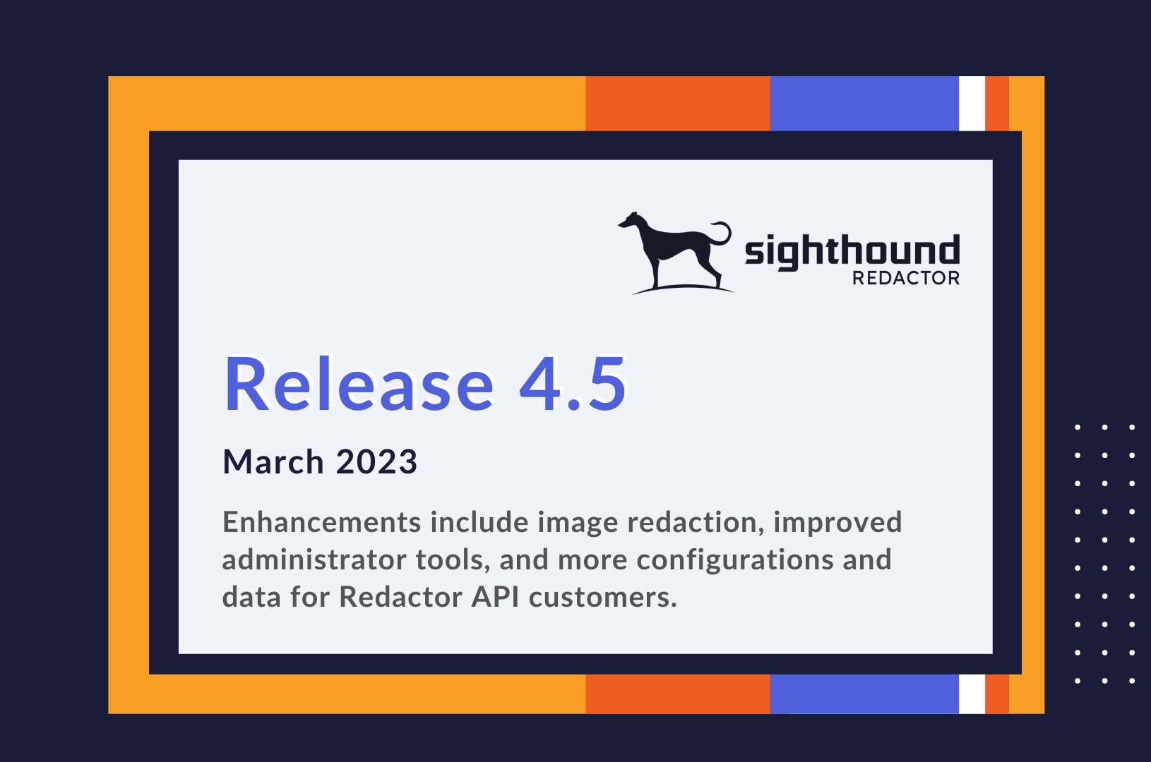 Latest Release of Sighthound Redactor Brings Big Value 