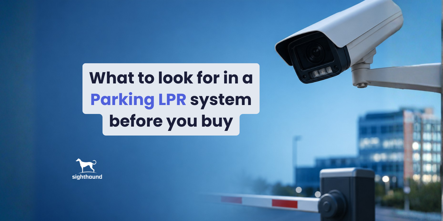What to look for in a parking LPR system before you buy