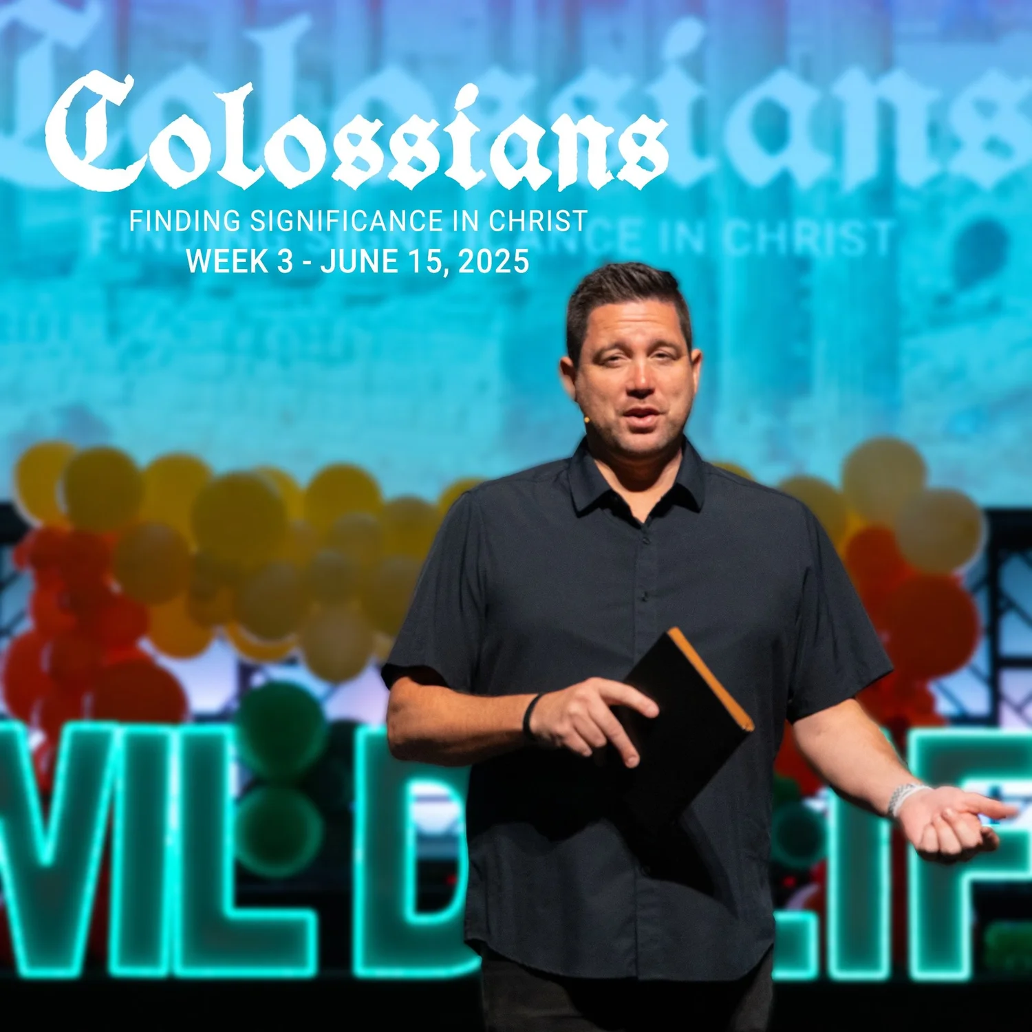 Colossians, Week 3