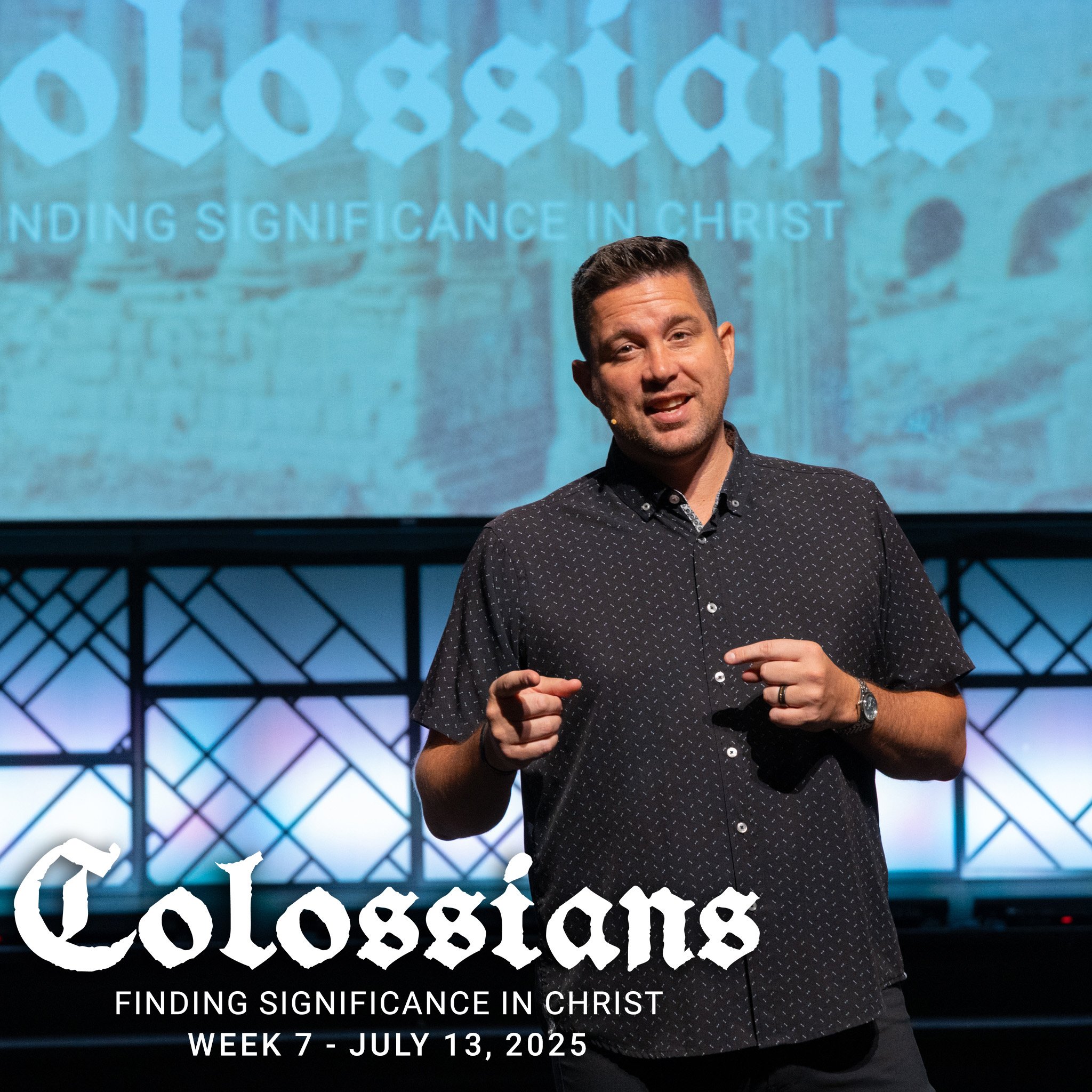 Colossians, Week 7