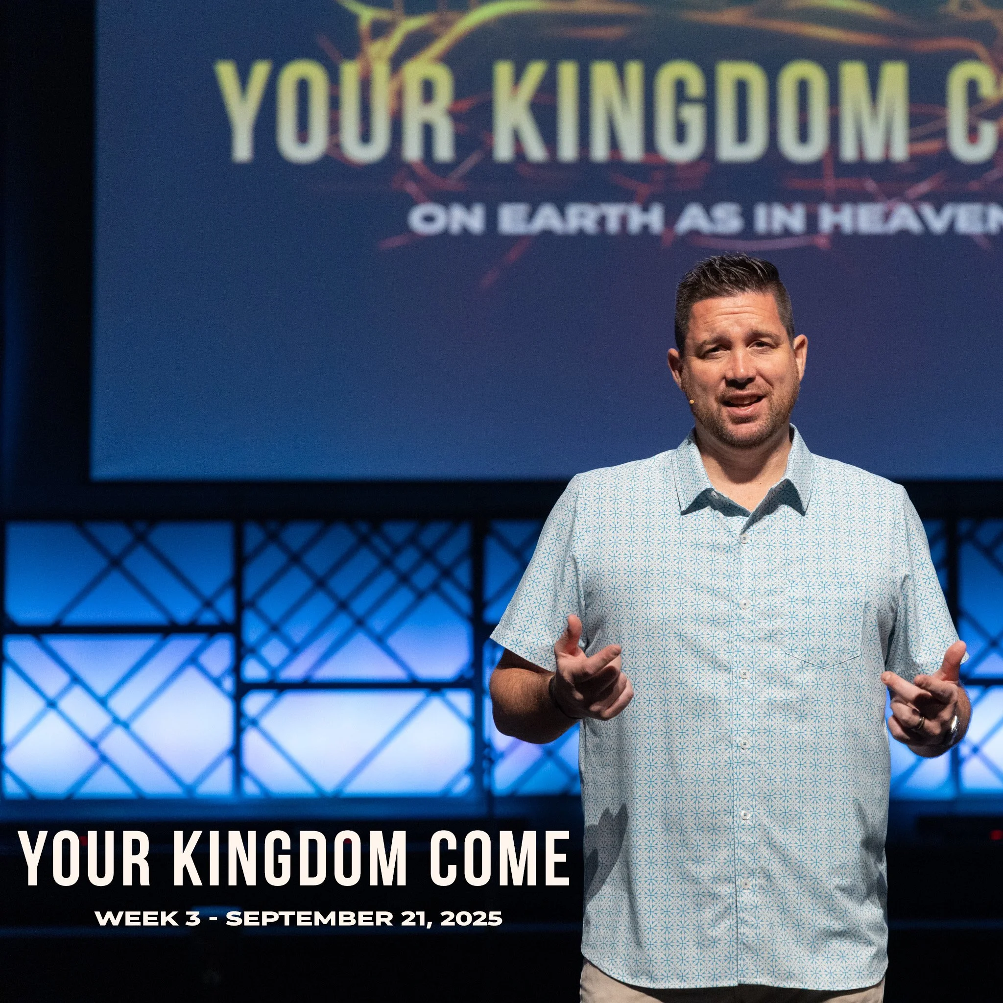 Your Kingdom Come, Week 3