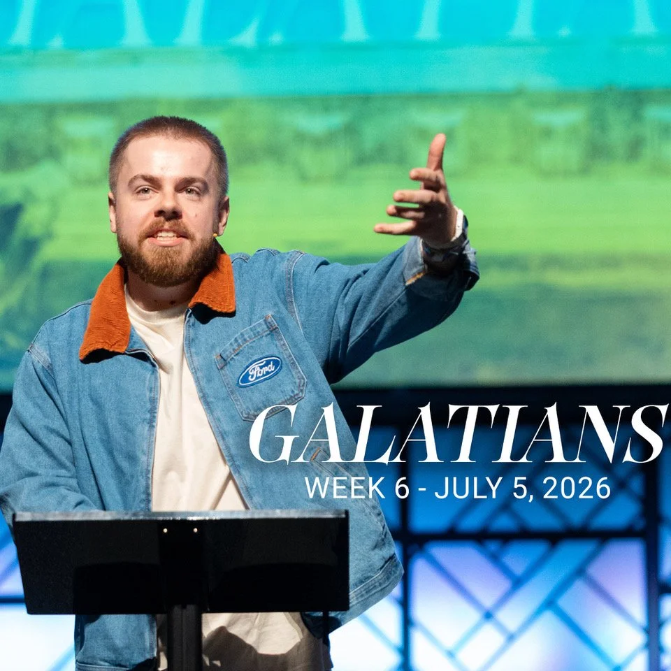 Galatians, Week 6