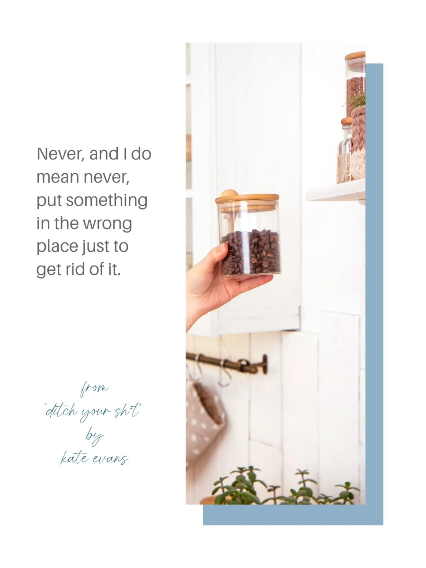 𝗔 𝗽𝗹𝗮𝗰𝗲 𝗳𝗼𝗿 𝗲𝘃𝗲𝗿𝘆𝘁𝗵𝗶𝗻𝗴 𝗮𝗻𝗱 𝗲𝘃𝗲𝗿𝘆𝘁𝗵𝗶𝗻𝗴 𝗶𝗻 𝗶𝘁𝘀 𝗽𝗹𝗮𝗰𝗲.

It takes thought. 

It takes time. 

Intention.

Every time you come up with something that doesn't have a place, create a home for it. 

Do not stick it i