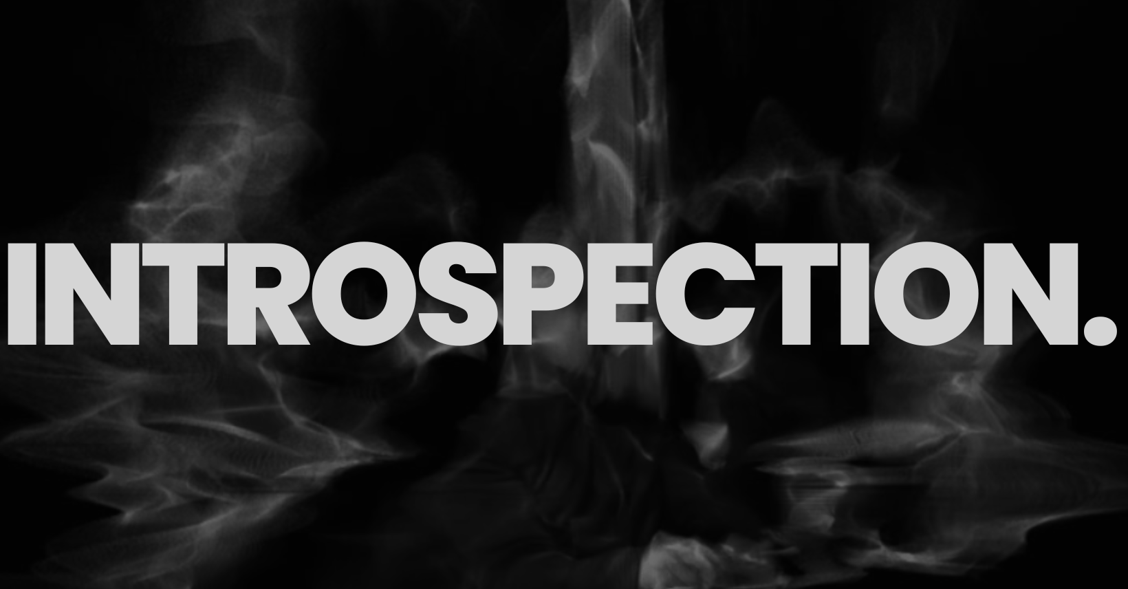 INTROSPECTION: AN ACT OF RESILLIANCE