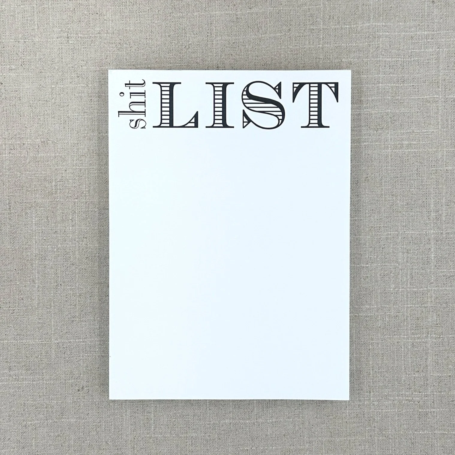 Note Pad 3532 Shit List