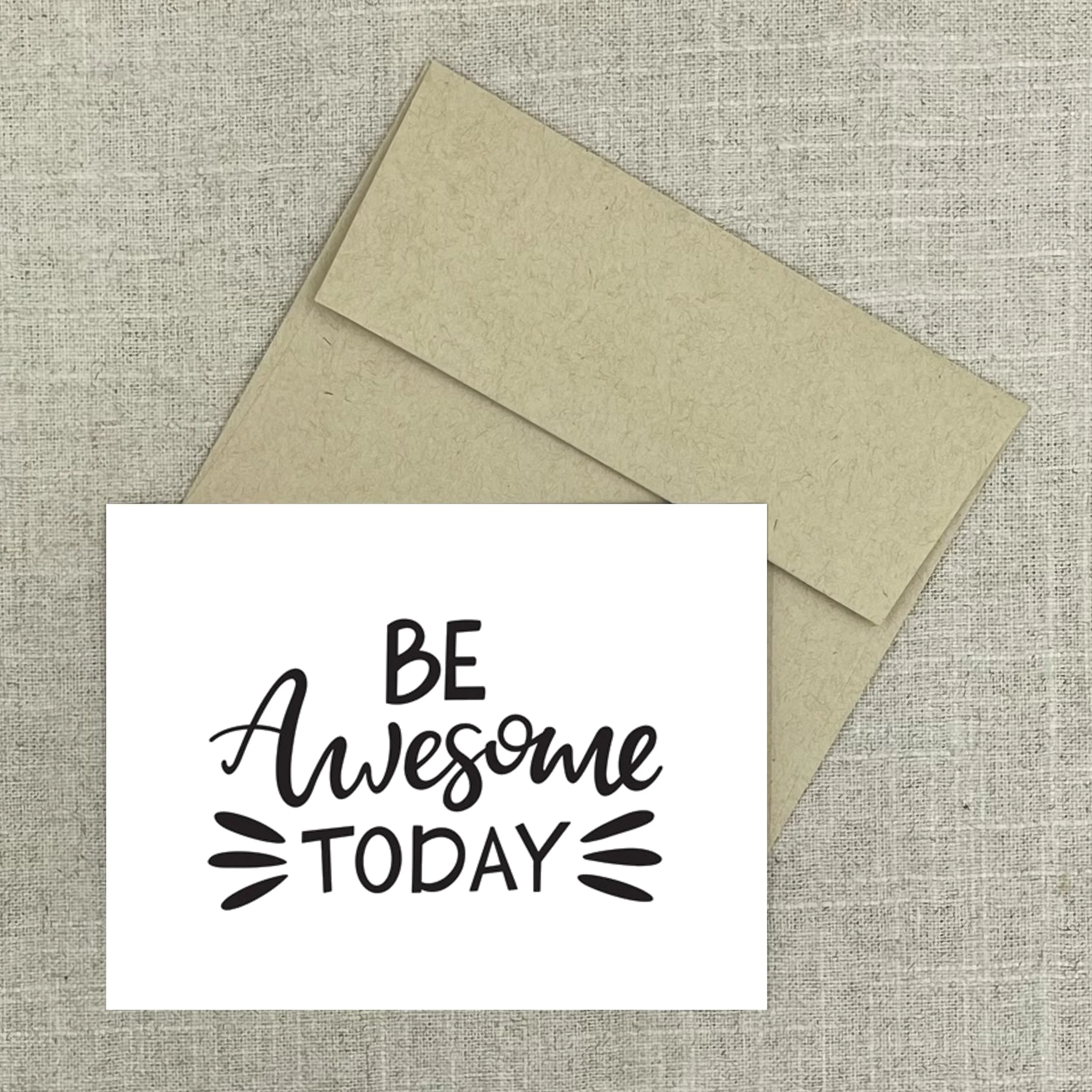 Greeting Card 2343 Be Awesome Today