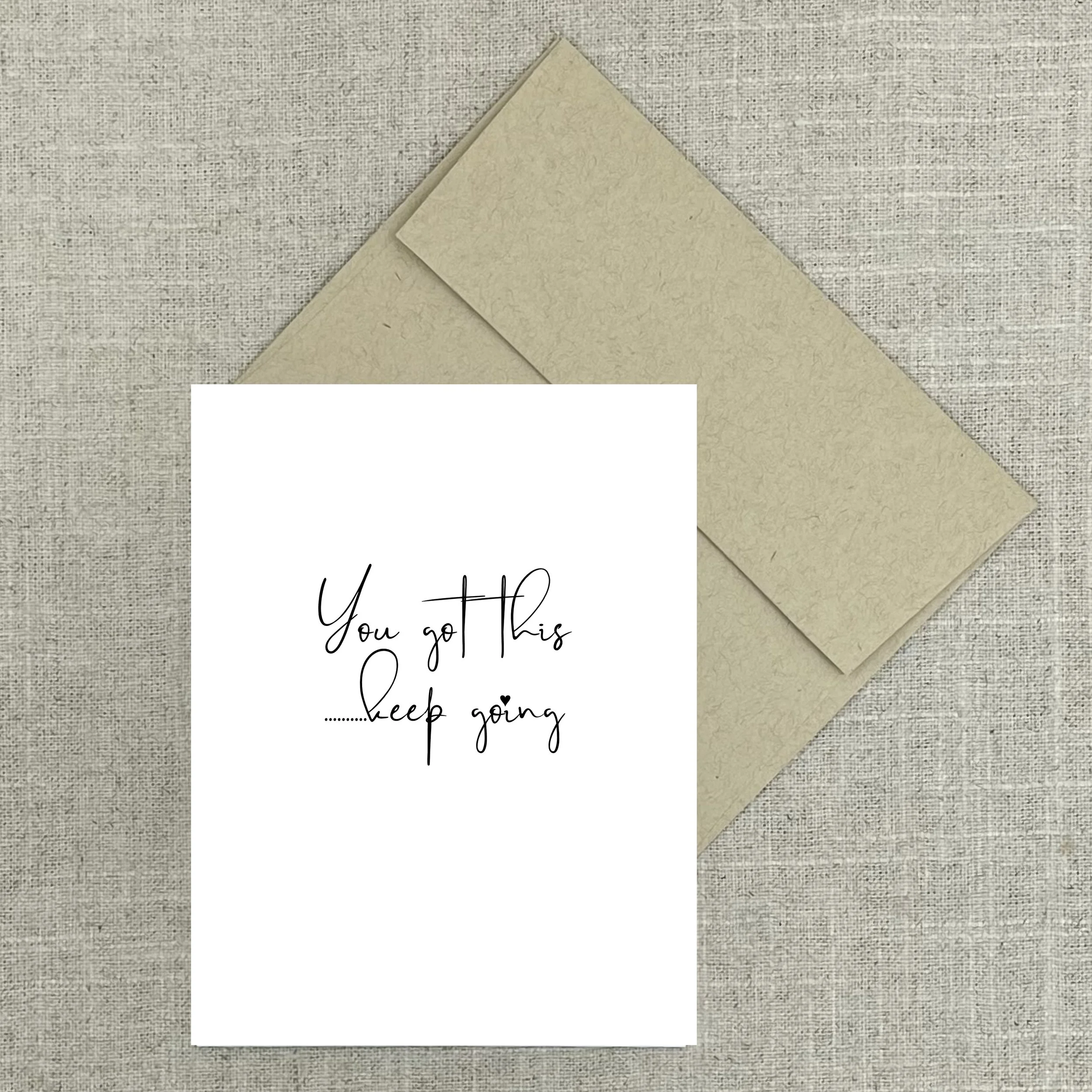 Greeting Card 7330 You Got This