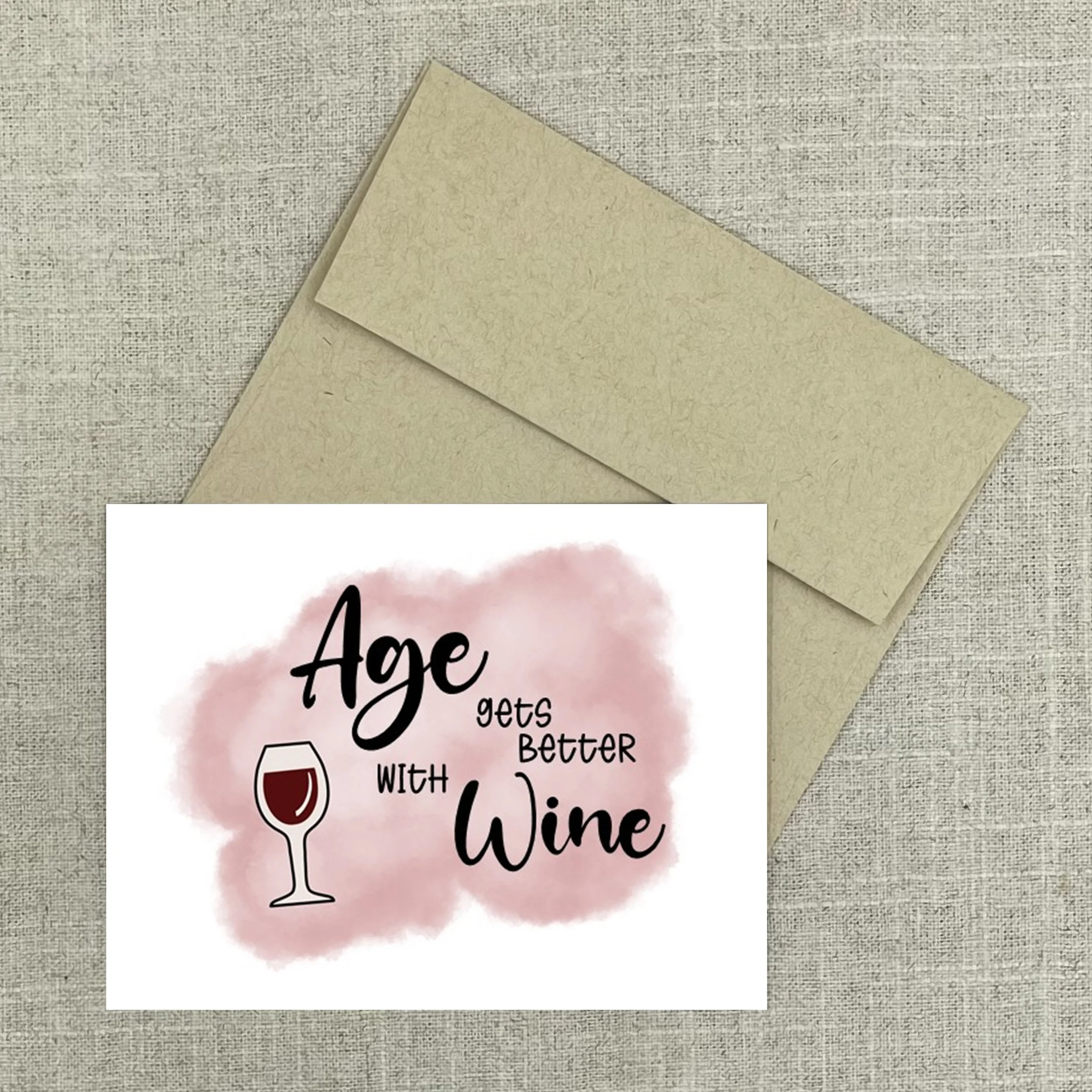 Greeting Card 2564 Age Better with Wine