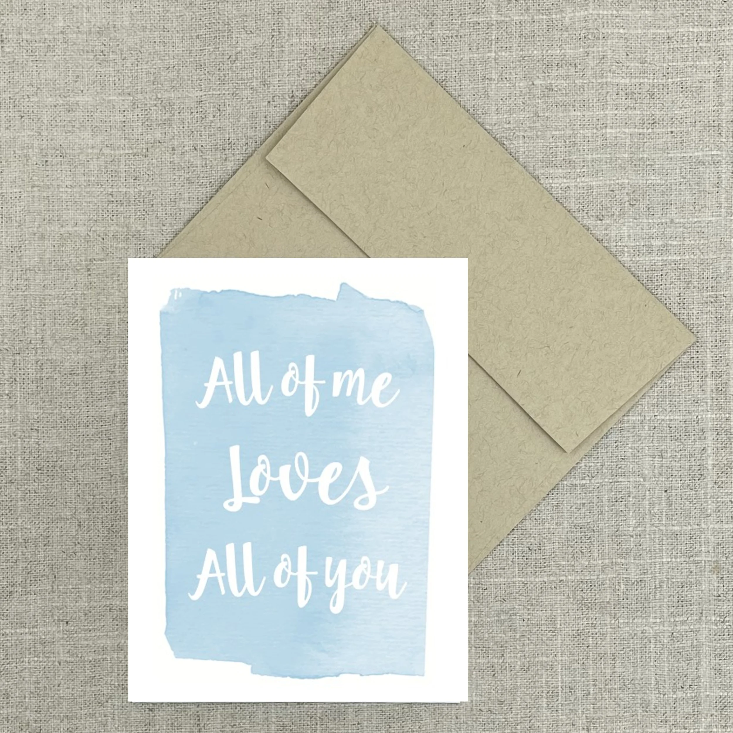Greeting Card 2927 All of me LOVES