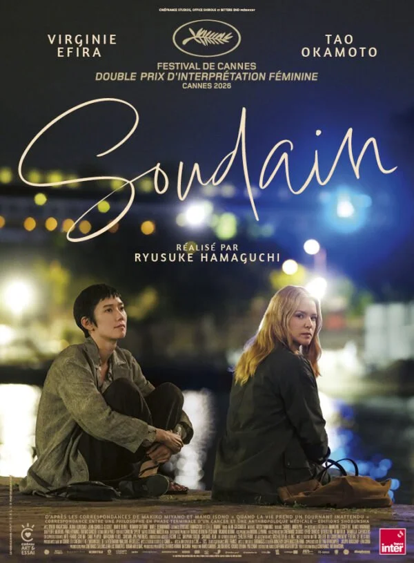 “Soudain” de Ryuysuke Hamaguchi avec Virginie Efira : rendre possible l’impossible 