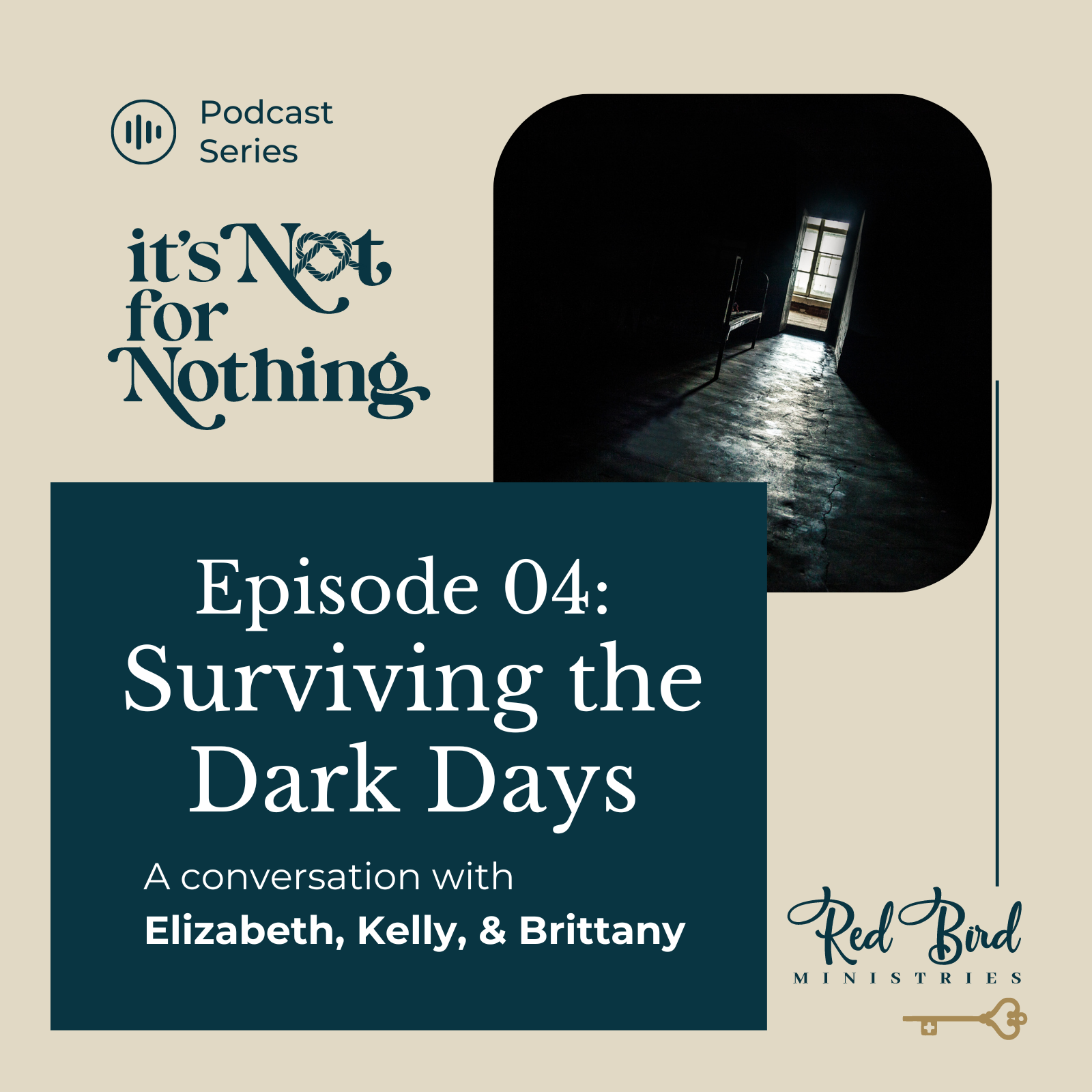 4: Surviving the Dark Days, Tips and Tools