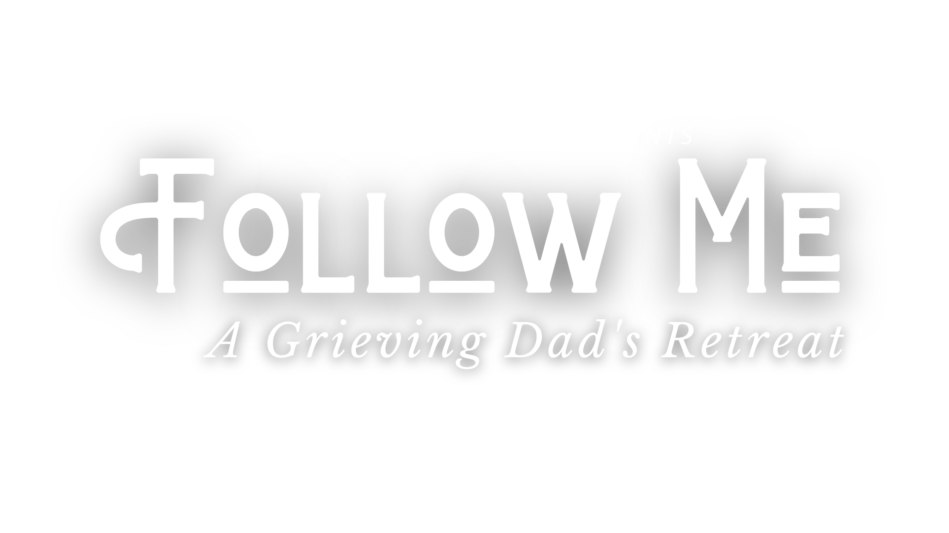 Black background with white text promoting 'Follow Me: A Grieving Dad's Retreat' presented by Red Bird Ministries, featuring a small bird illustration on a key.
