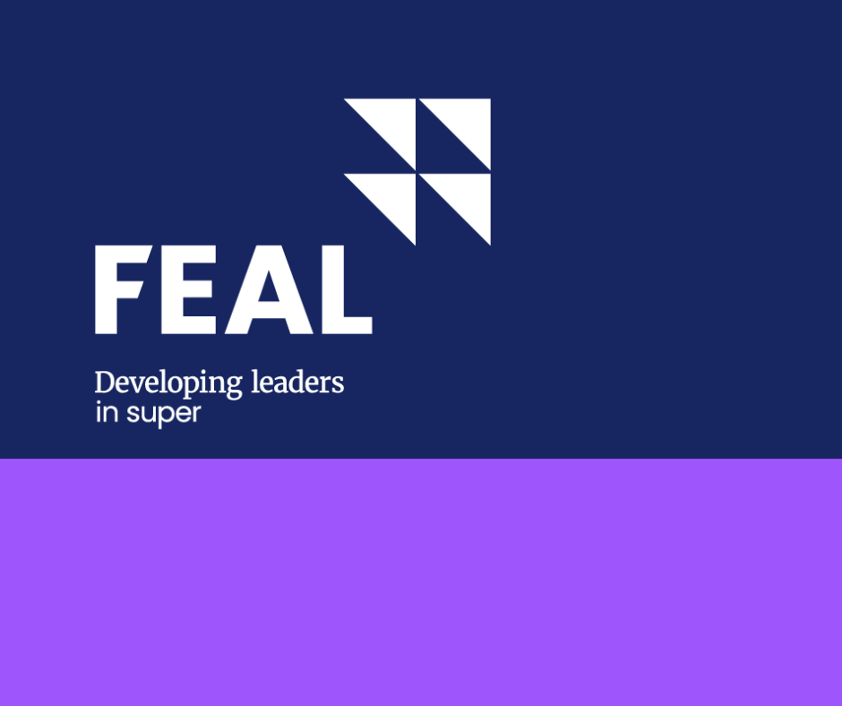 FEAL Superannuation Leaders Forum