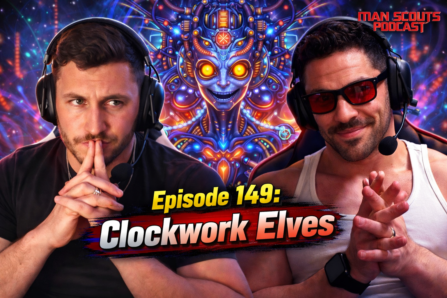 Episode 149: Clockwork Elves 