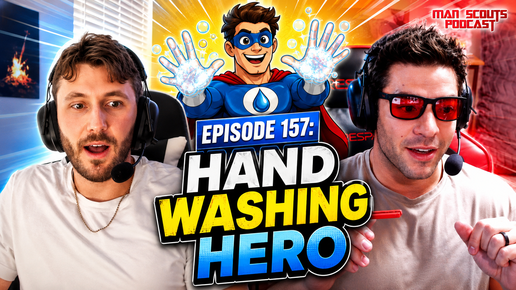 Episode 157: Hand Washing Hero 