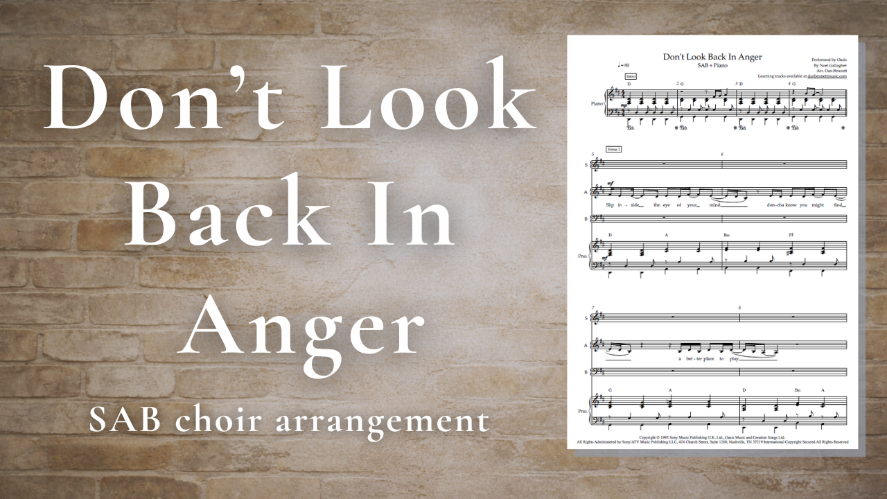 Don't Look Back In Anger SAB Learning Tracks