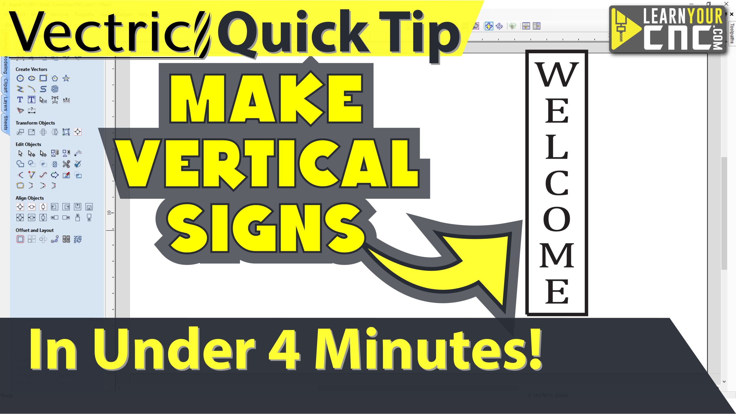 How to Make a Vertical Sign in Vectric