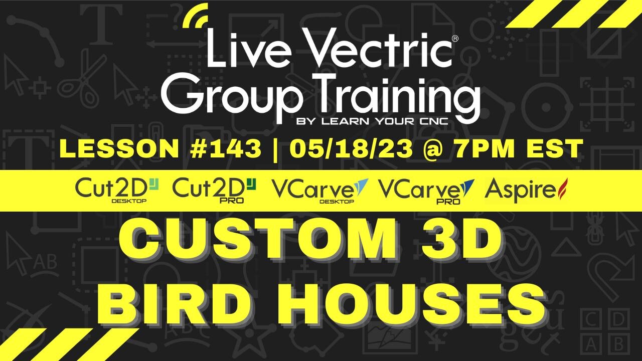 Join us tonight at 7pm EST for our weekly live Vectric group training #143! In tonight's lesson, we will be learning how to make Custom 3D Bird Houses!
.
This is part of our weekly virtual class membership. If you are not already a member, you can le