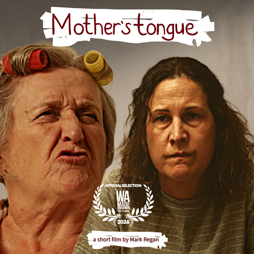 Mother’s Tongue selected for WA Made Film Festival 2026