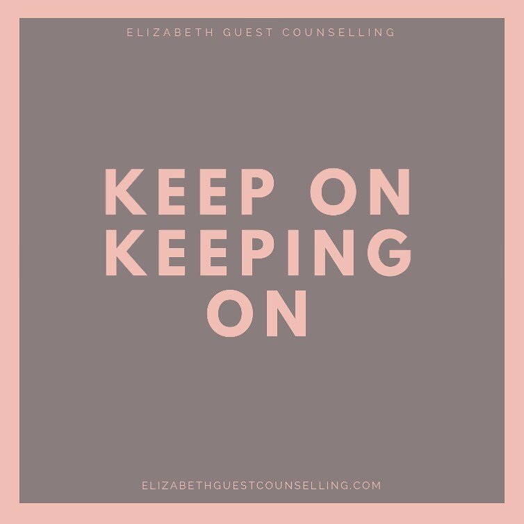Keep on keeping on... #intuitivecounselling #mentalhealth #therapy #counsilling