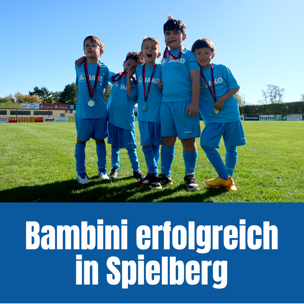 Bambini erfolgreich beim Spielfest in Spielberg