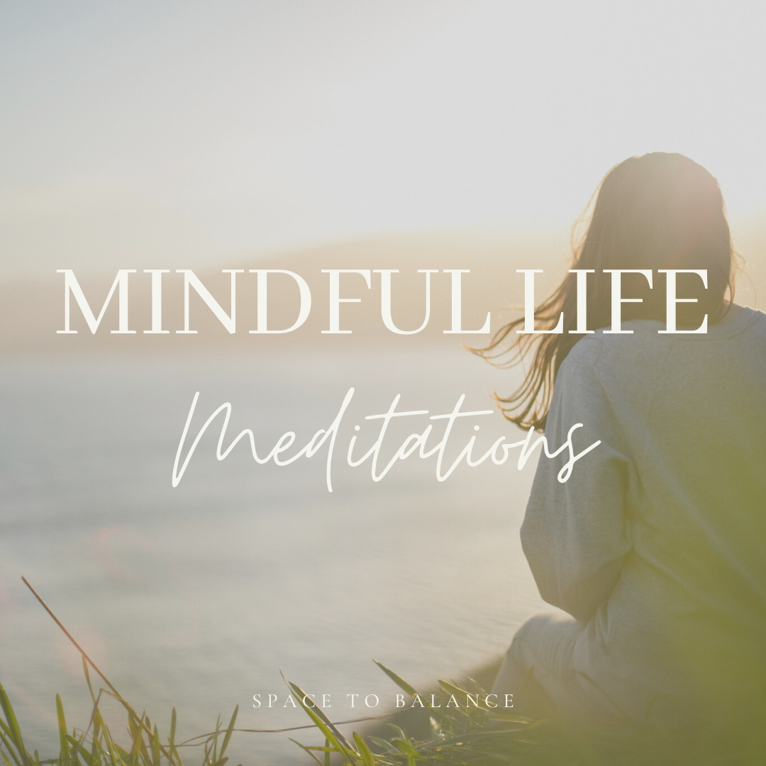 Mindful Life Meditations album