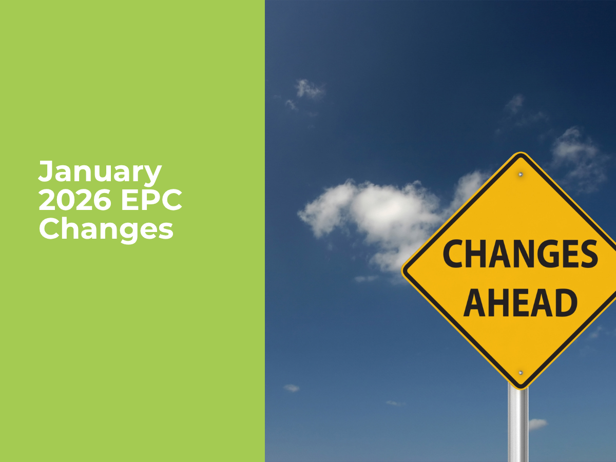 January 2026 EPC Reform Update – What You Need to Know