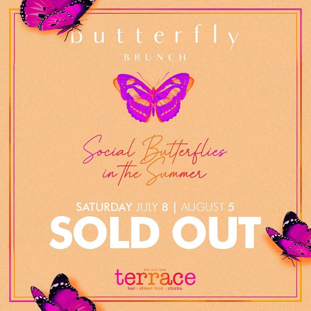 Both dates for Social Butterflies in the Summer are now officially SOLD OUT! 🦋

We are so excited to welcome you all on 8th July and 5th August! 🤩

There&rsquo;s just nothing quite like a Butterfly Brunch 🦋