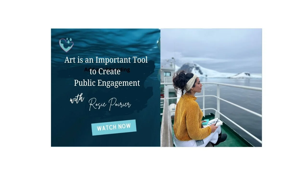 Art is an Important Tool to Create Public Engagement - Rosie Poirier 