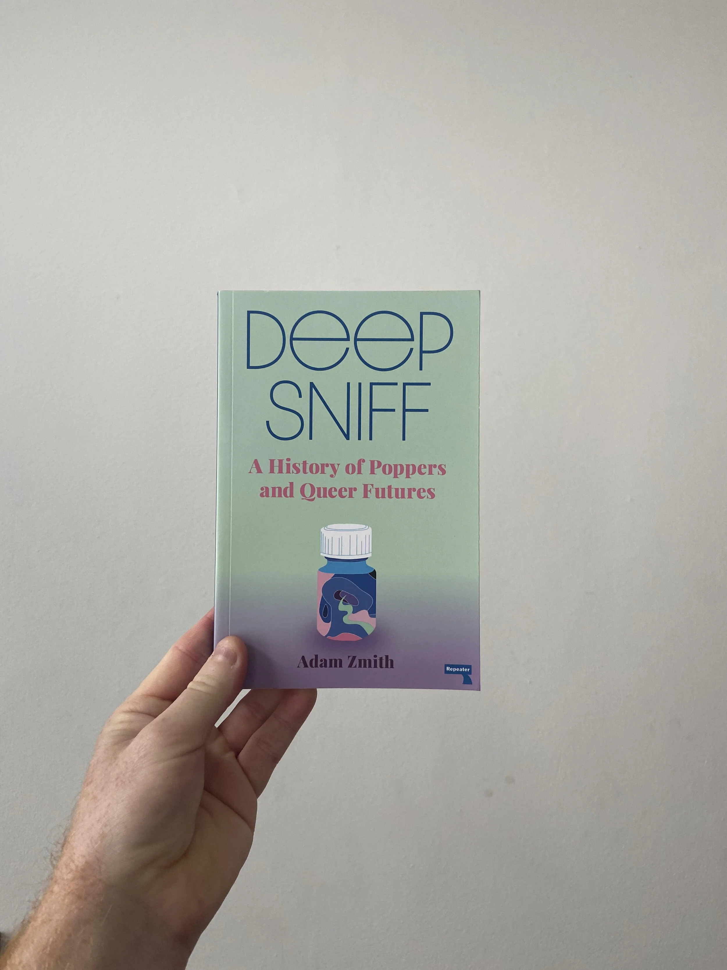 Deep Sniff: A History of Poppers and Queer Futures
by Adam Zmith