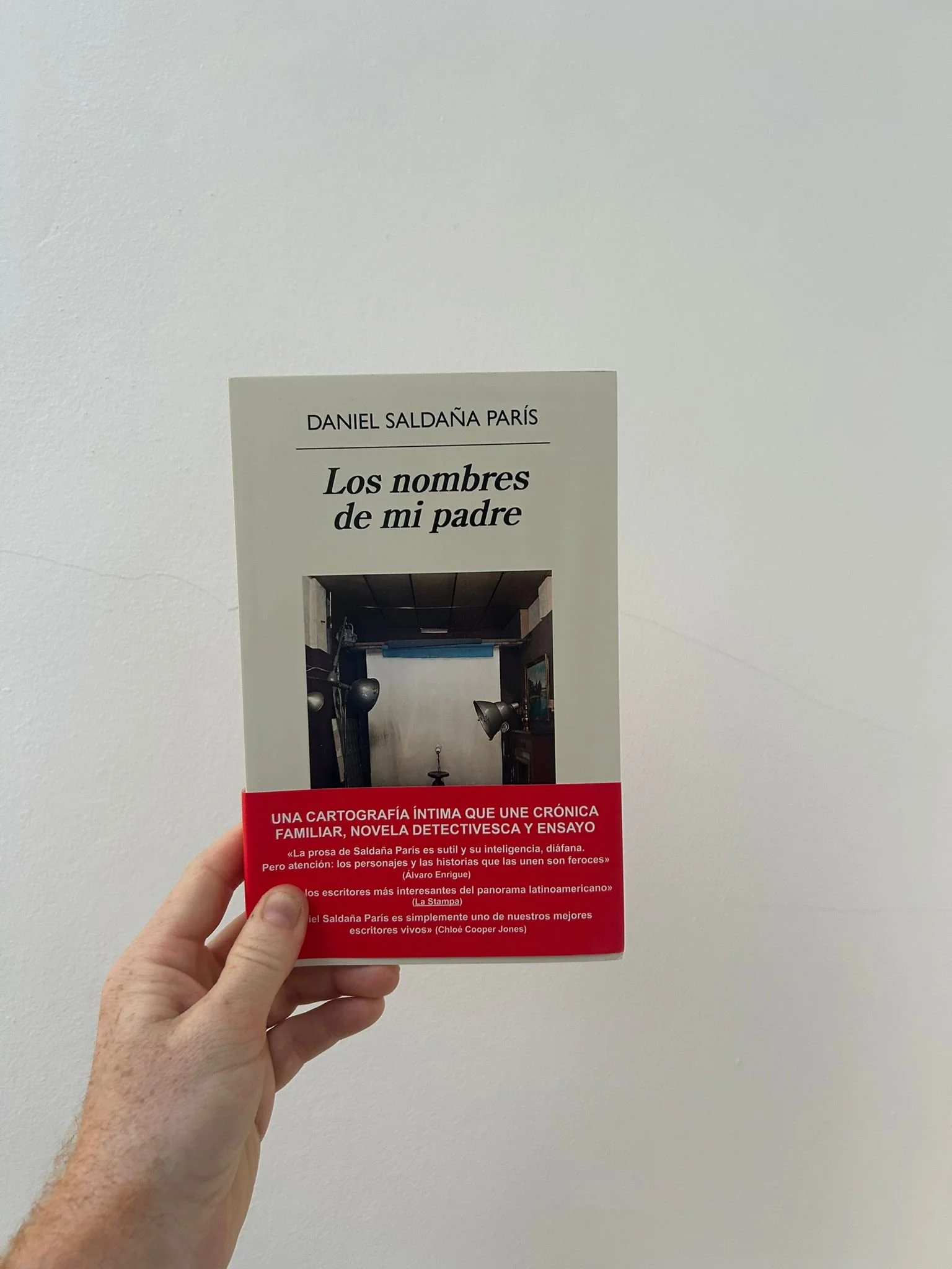 LOS NOMBRES DE MI PADRE - Daniel Saldaña París