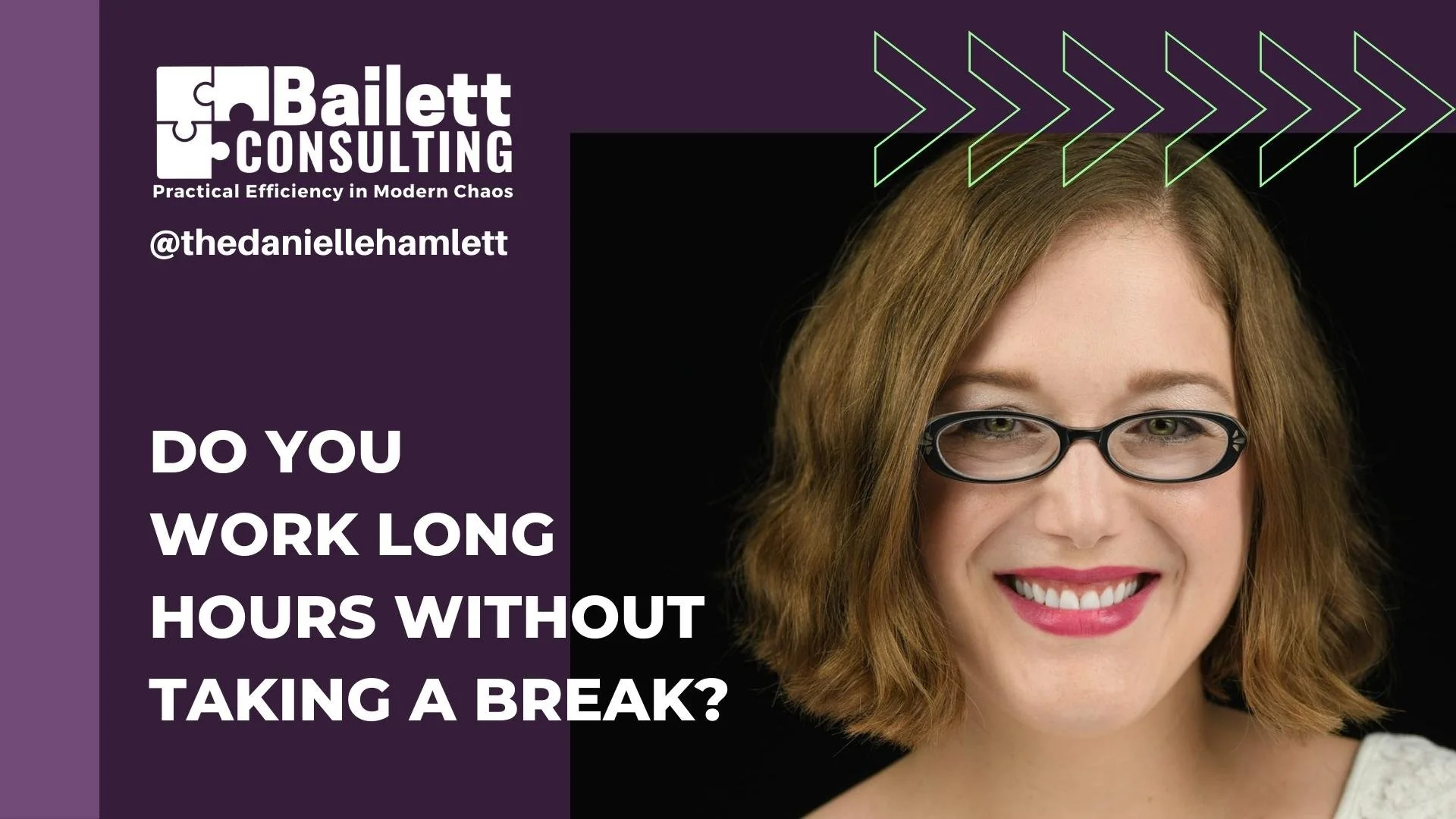 Do you work long hours without taking a break?