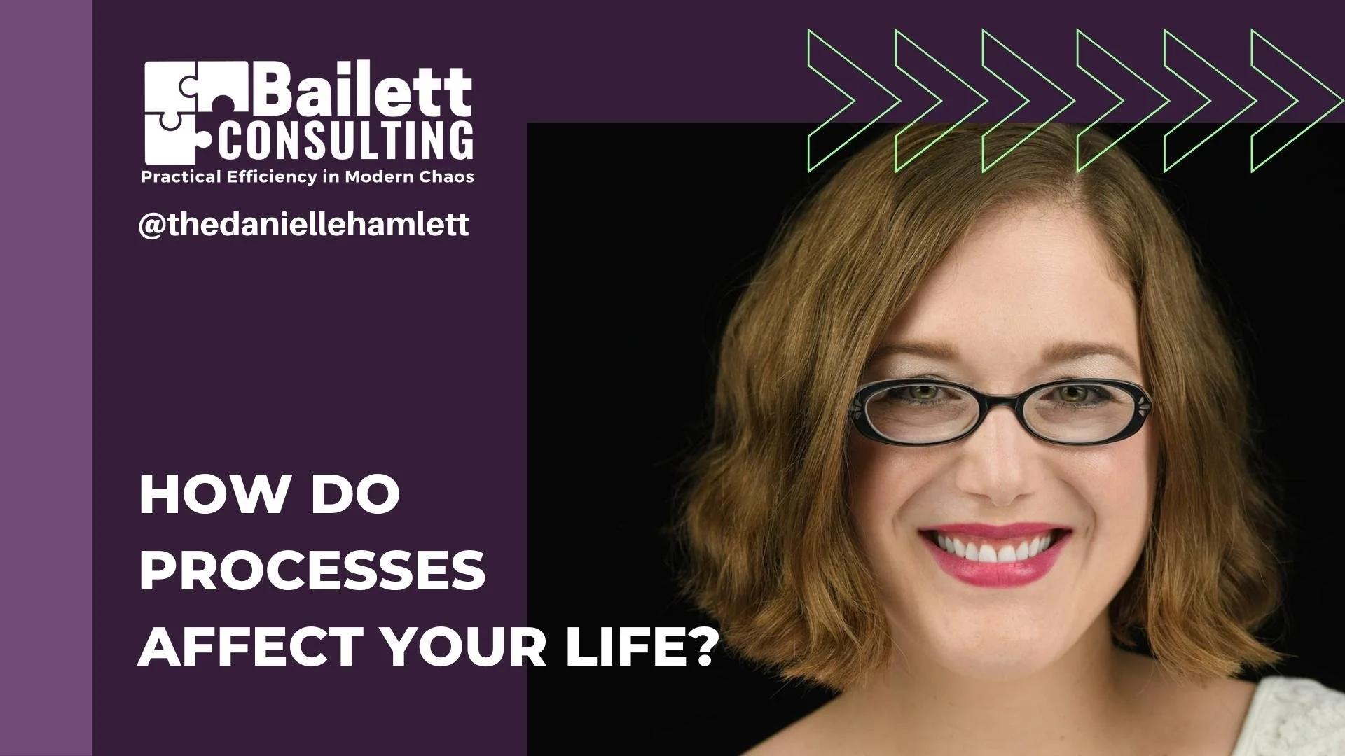 How do processes affect your life?