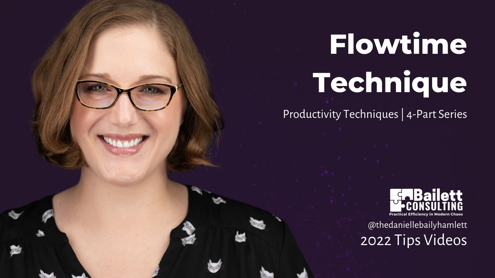 Video 4 | Flowtime Technique