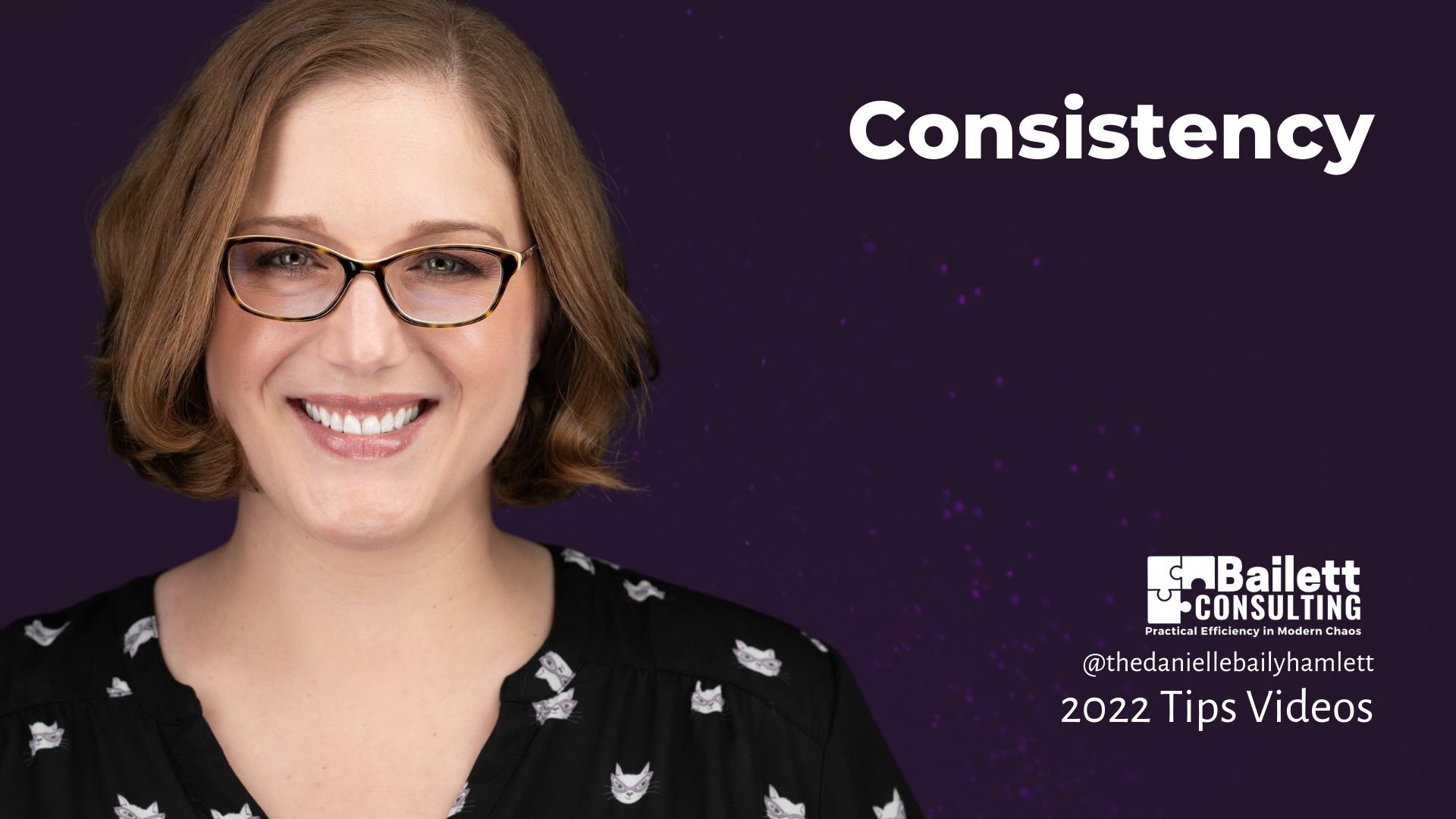 Video 12 | Consistency