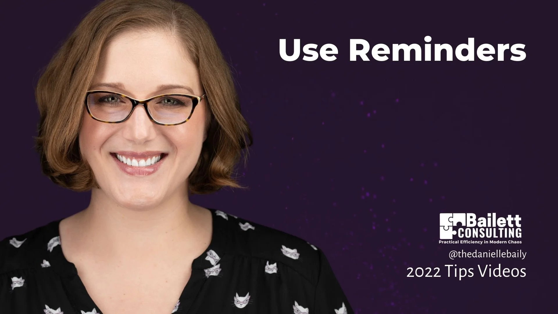 Video 20 | User Reminders