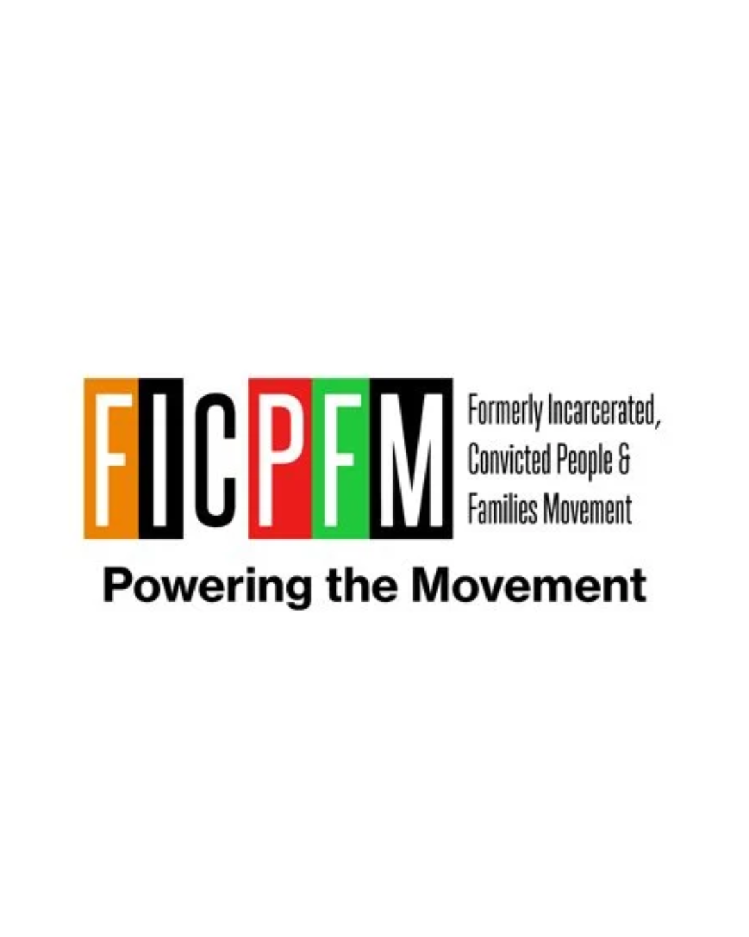FICPFM (Formerly Incarcerated, Convicted People & Families Movement