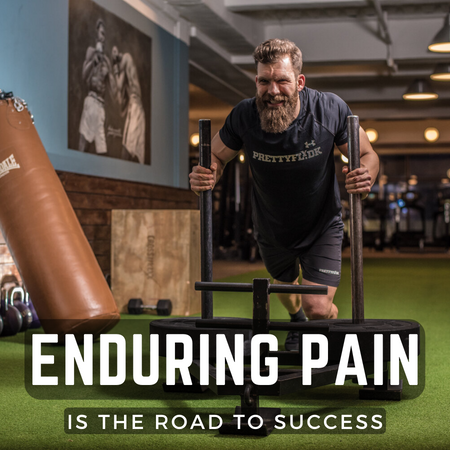 Enduring Pain is the Road to Success