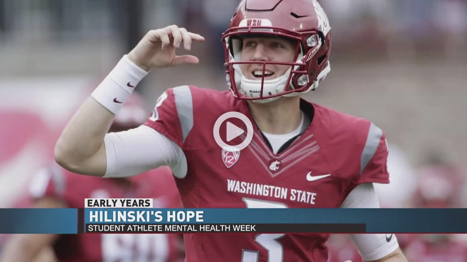 EARLY YEARS: Hilinski’s Hope Foundation raising awareness about student athlete mental health