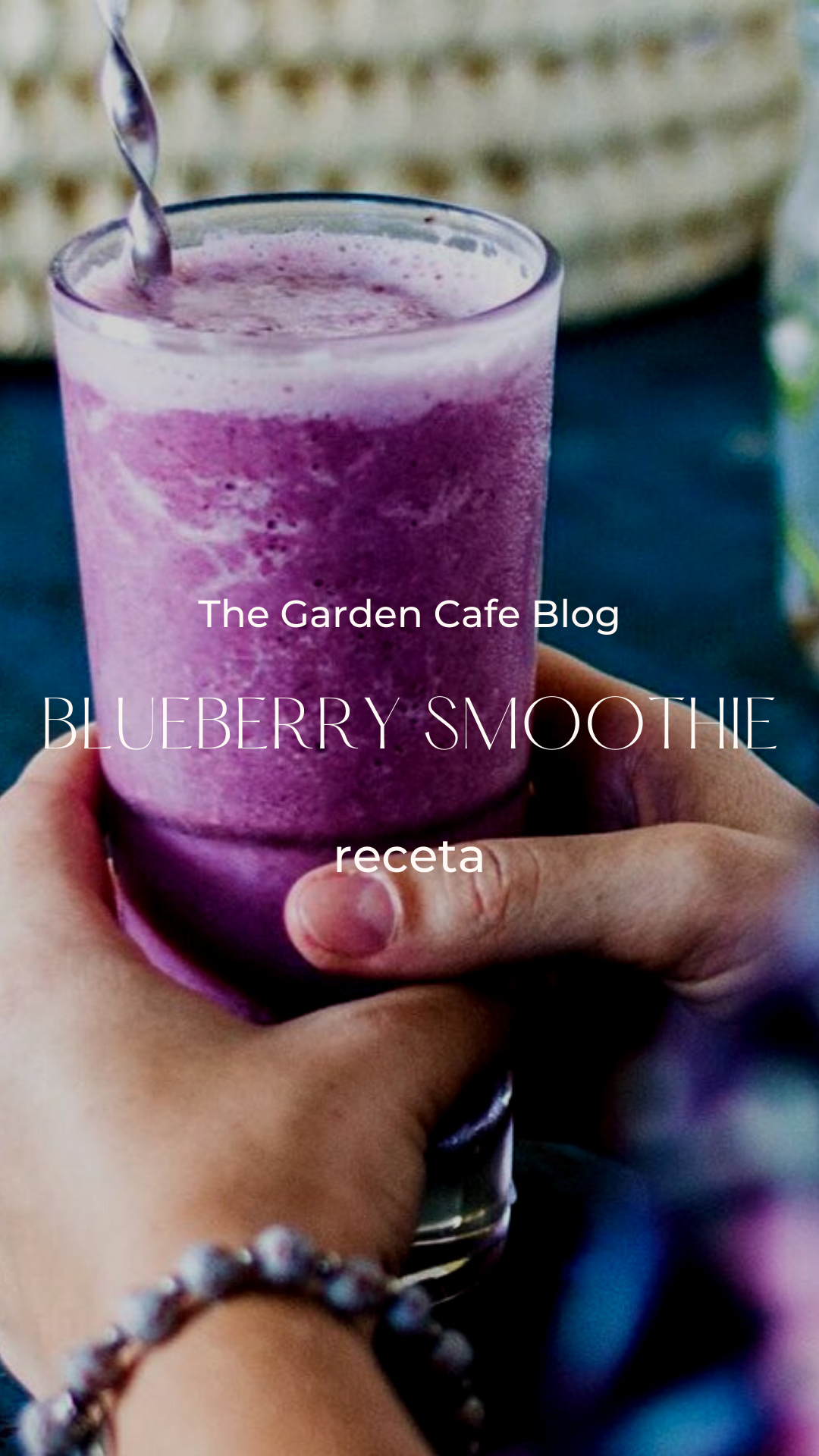 The Garden Cafe | Blueberry Smoothie Receta