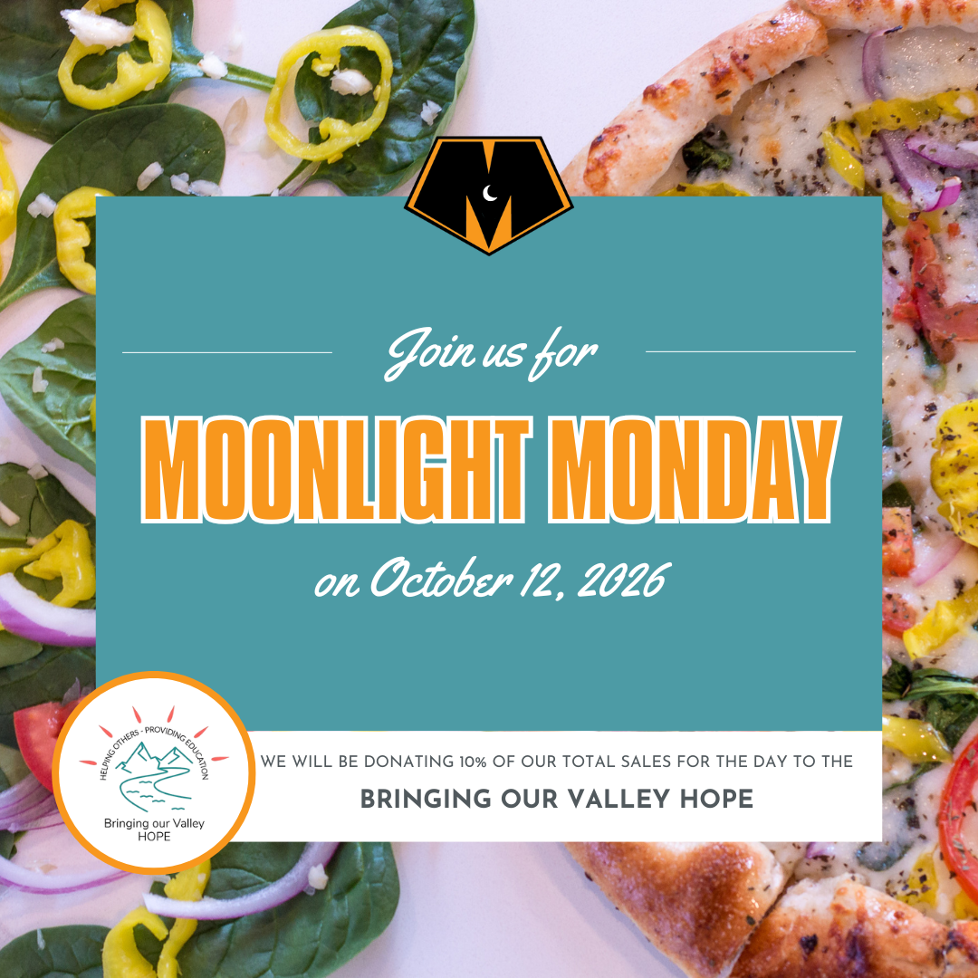 Moonlight Monday | Bringing Our Valley HOPE