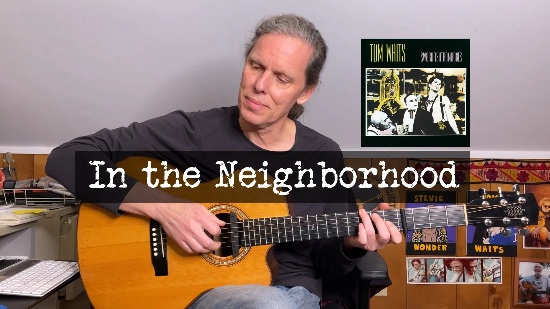 Play Tom Waits’ “In the Neighborhood”